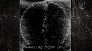 DJ Cracker Jacks - Cigarettes After Death (2021) (New Full Album)