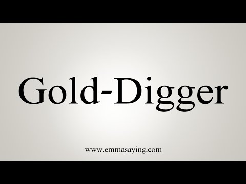 gold-digger  Tradução de gold-digger no Dicionário Infopédia de Inglês -  Português