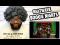Heatwave - Boogie Nights | REACTION