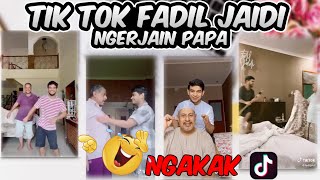 Download Lagu Kumpulan video Tik Tok Fadil Jaidi Ngerjain Papa terbaru - NGAKAK MP3