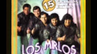 Video thumbnail of "Vuelve Gaviota - Los Mirlos"