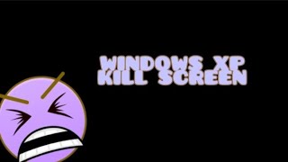 Windows XP Kill Screen But 5 difficulty