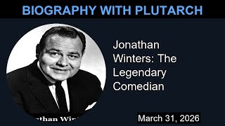 Jonathan Winters: The Legendary Comedian | Biography With Plutarch Profile