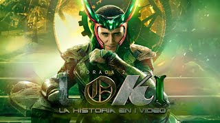 Loki Temporada 2 : La Historia en 1 Video by El FedeWolf 996,112 views 2 months ago 19 minutes