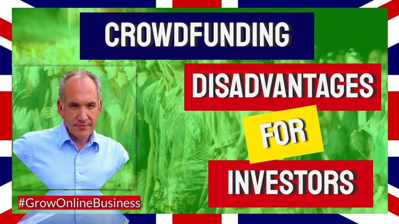Crowdfunding Investing | Crowdfunding Explained: Disadvantages of