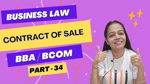 Business Law / BRF | Contract Of Sale | NEP | BBA /B.Com| Part - 34 #bbabcom #businesslaw