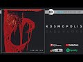 Kosmopolis — Задихаюсь | Official Audio