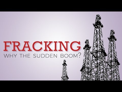 Fracking: Why the