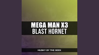 Blast Hornet (From Mega Man X3) (Metal Version)