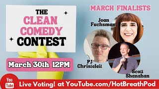 March Clean Comedy Contest Finale