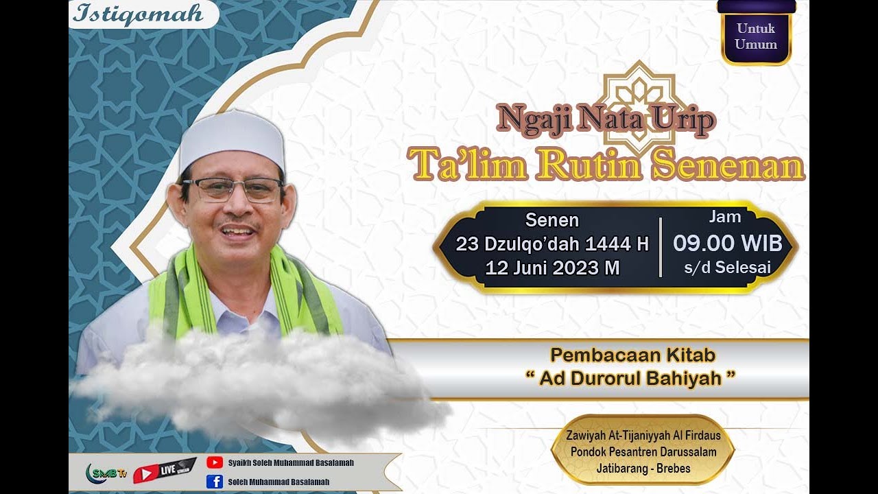 Live Ngaji Nata Urip Ta'lim Rutin Senenan | 23 Dzulqo'dah 1444 H / 12 Juni 2023 M