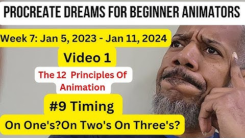 Procreate Dreams For Beginner Animators: 12 Principles of Animation: #9 Timing