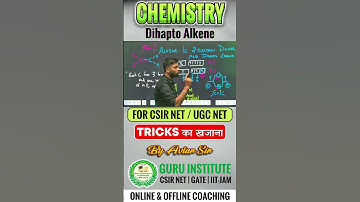 Dihapto Alkene – Chemistry Concept | CSIR NET Coaching | UGC NET Coaching Chandigarh