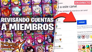 【LIVE】 REVISIÓN de CUENTAS para MIEMBROS #14 | Seven Deadly Sins: Grand Cross