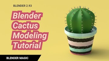 Blender Cactus Modeling Tutorial