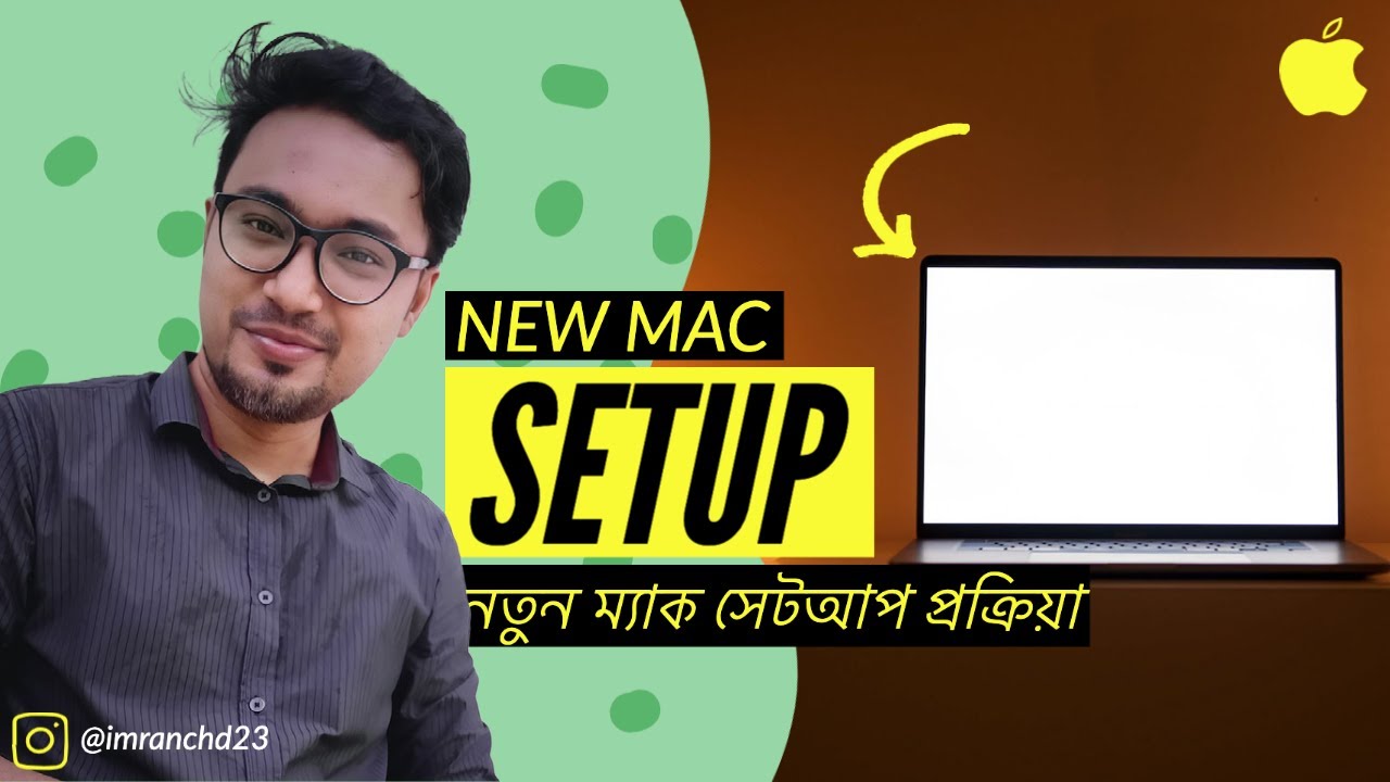 How To Set Up a New Mac (Step By Step Guide) 2023 – কিভাবে নতুন ম্যাক ...