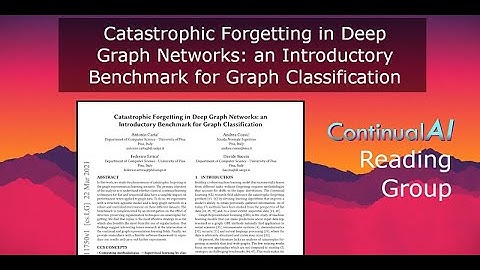 ContinualAI RG: "Catastrophic Forgetting in Deep Graph Networks"