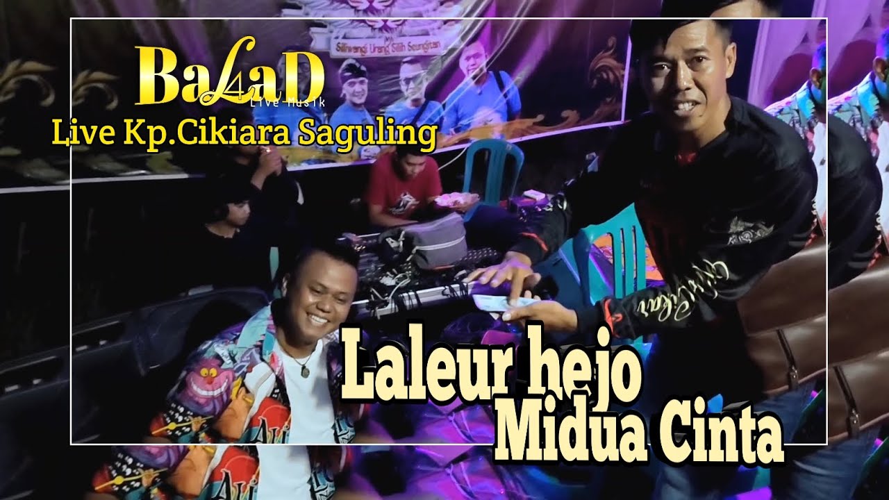 Balad Live Cikiara - Laleur hejo 