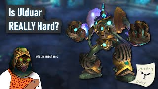 Is Ulduar REALLY hard???    Phase 2 - Wrath of the Lich King Classic