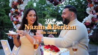 Berkan & Nazan  “Evlenme Teklifi” 💍❤️