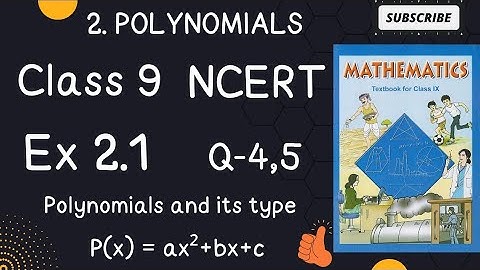 exercise 2.1 question 4,5 class 9 math polynomials ncert