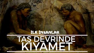 Taş Devri-İlk İnsanlar Belgesel