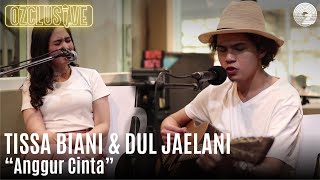 TISSA BIANI & DUL JAELANI - ANGGUR CINTA | OZCLUSIVE