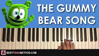 Video thumbnail of "HOW TO PLAY - The Gummy Bear Song (Piano Tutorial Lesson)"