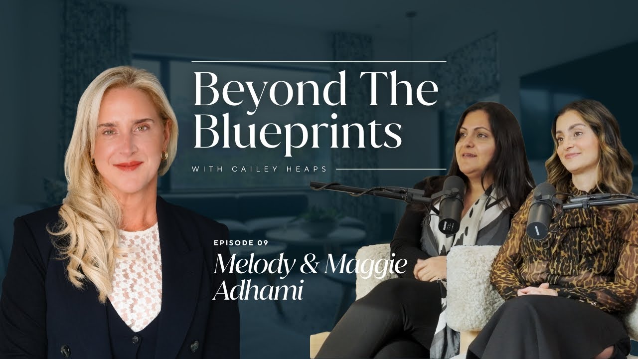 EP #9 Beyond the Blueprints — Maggie & Melody - YouTube