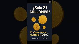 ¿Por qué solo van a existir 21 millones de Bitcoins? #btc #bitcoin #criptomonedas #finanzas