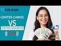 Lentes baratos vs caros - ¿Por qué la diferencia de precio?