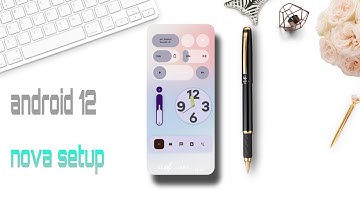 android 12 nova setup for Nova launcher | best nova setup