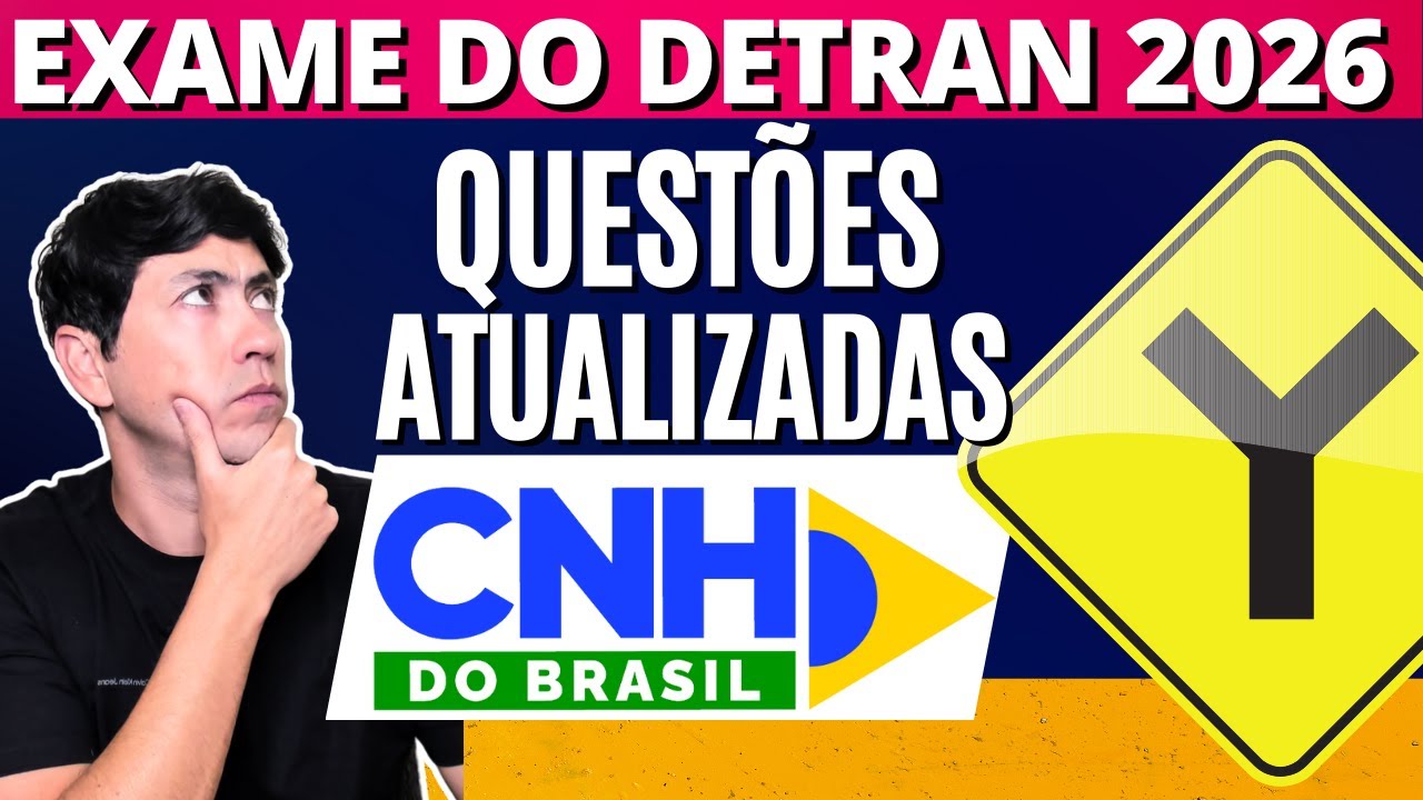 PROVA CNH DO BRASIL 2026: Questões de Legislação que MAIS CAEM (Atualizado) CNH DO BRASIL 2026