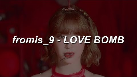Download Fromis 9 Love Bomb Lyrics Mp3 Free And Mp4