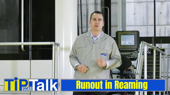 ISCAR TIP TALK - Runout in Reaming Applications