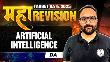 Artificial Intelligence One Shot | DS & AI | Maha Revision | Target GATE 2025