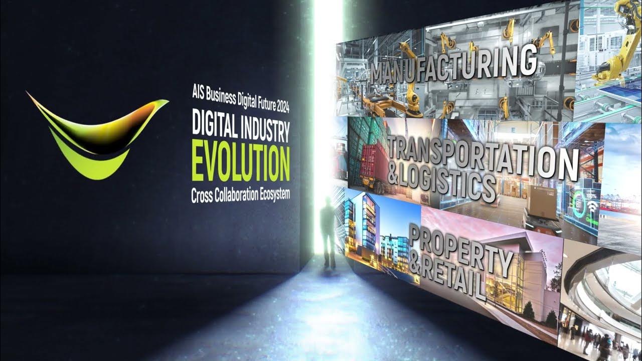 AIS Business Digital Future 2024 DIGITAL INDUSTRY EVOLUTION YouTube
