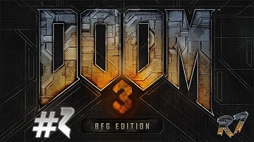Doom 3 BFG Edition PC Longplay #2 [1080p 60FPS]