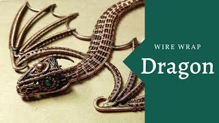 Dragon. wire wrap