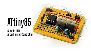 Trying a  Simple LED RC afterburner using ATtiny85