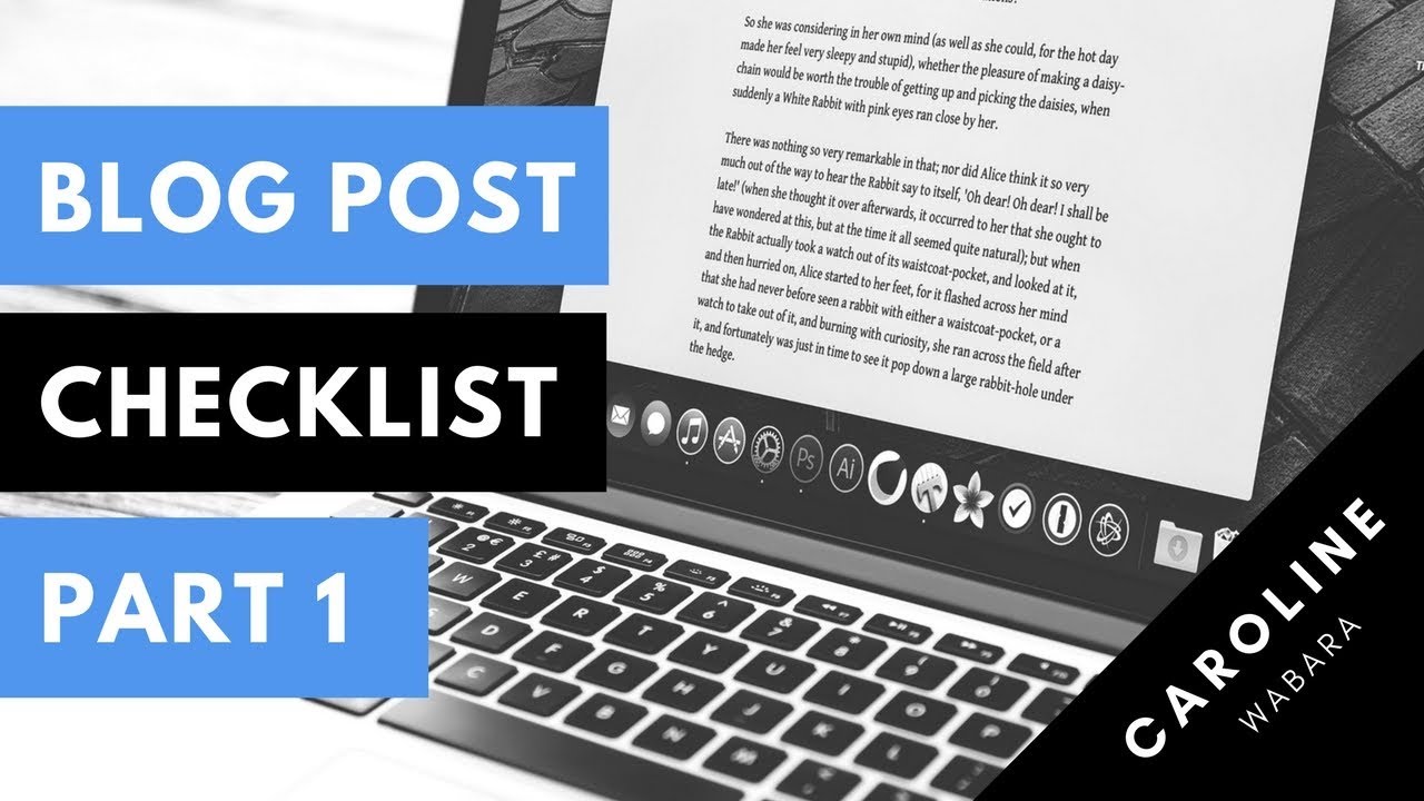 Blog Post Checklist: What To Do Before Publishing a Blog Post