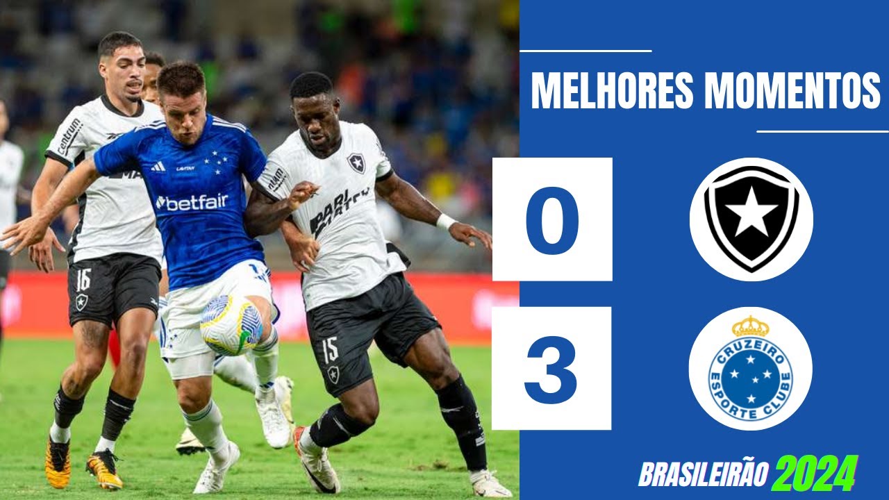 BOTAFOGO 0 X 3 CRUZEIRO | GOLS E MELHORES MOMENTOS | 20ª RODADA ...