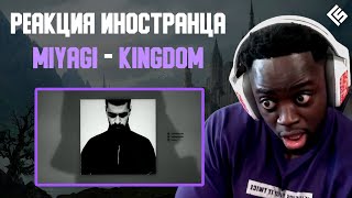 Реакция иностранца на трек Miyagi - Kingdom | Перевод и озвучка