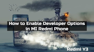 MI Redmi Y3 | How to Enable Hidden Developer Option | How to Enable Developer Mode