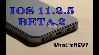 iOS 11.2.5 Beta 2 Released - What's New? Faster? Slower?