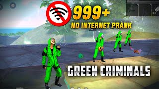 FUNNY GREEN CRIMINAL NO INTERNET PRANK  CLASH SQUAD - GARENA FREE FIRE