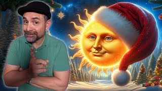 ¿Qué tiene que ver EL SOL con la NAVIDAD?