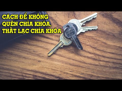 Mẹo để không quên chìa khóa, thất lạc chìa khóa – Mẹo Vặt Cuộc Sống