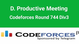 D. Productive Meeting | Codeforces Solution | Codeforces Round 744 Div3 | C++