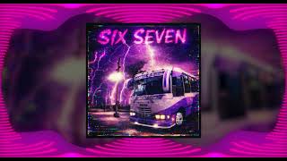 LNR, AXS, Brolow, Skro, Zero Noise - Six Seven